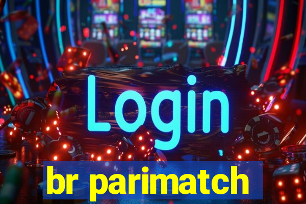br parimatch